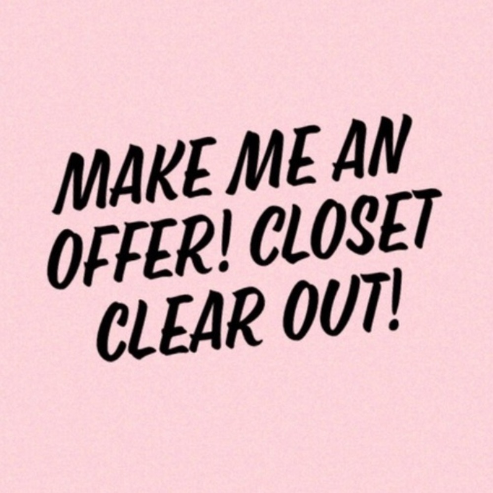 I’m willing to take offers on items